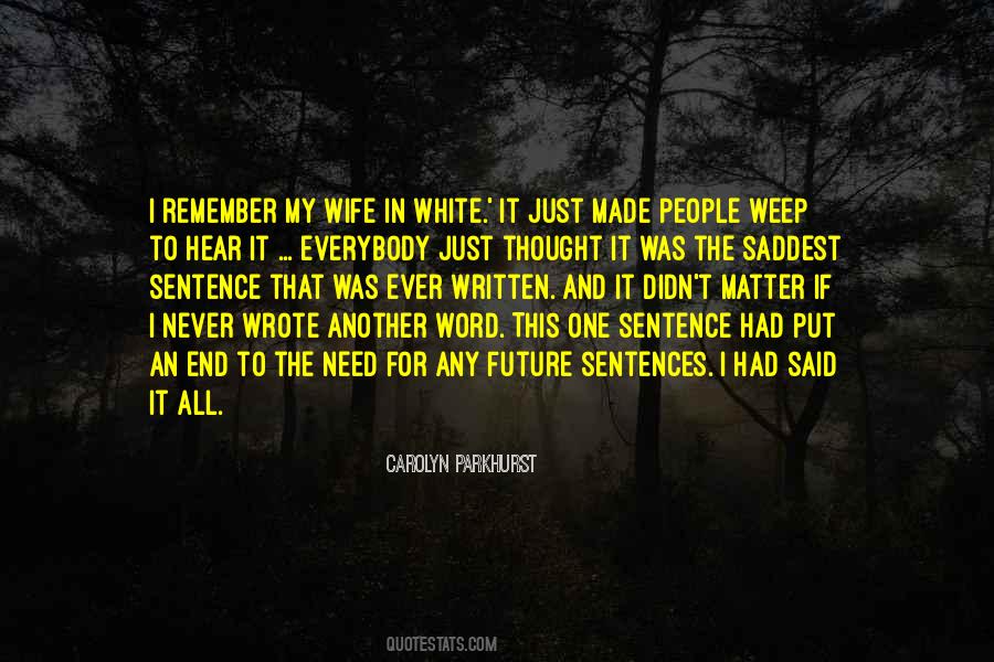 Thought It Quotes #1547123