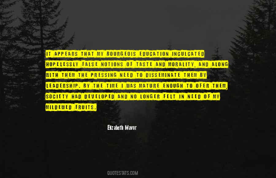 Bourgeois Society Quotes #1383439