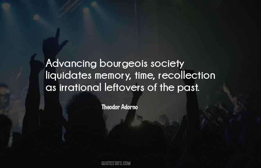 Bourgeois Society Quotes #1602578