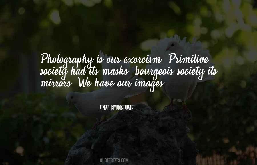 Bourgeois Society Quotes #1836202