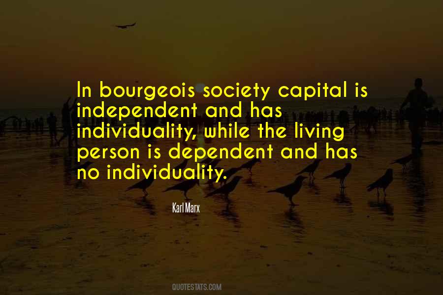 Bourgeois Society Quotes #232509