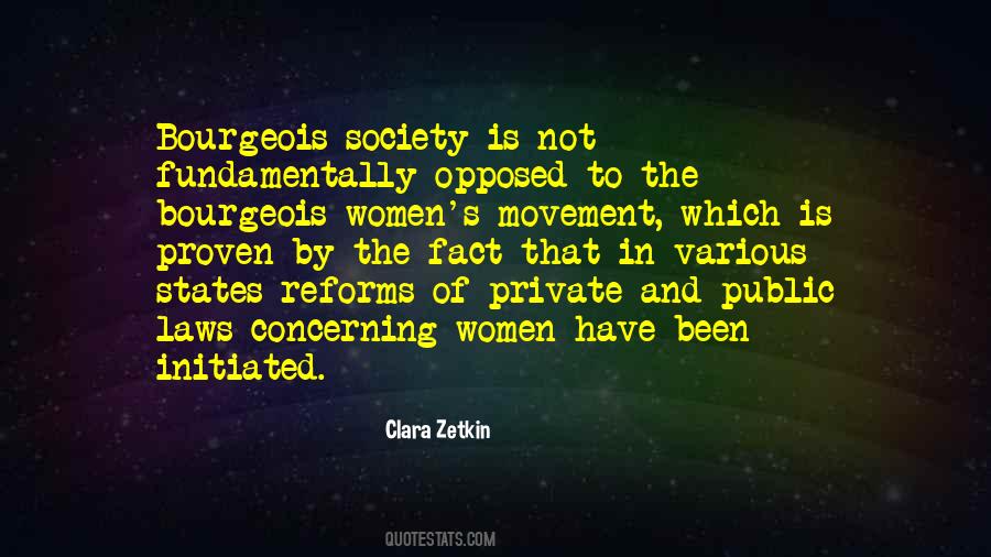 Bourgeois Society Quotes #243931