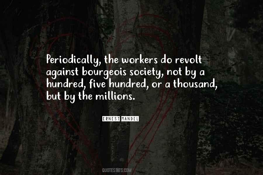 Bourgeois Society Quotes #371584