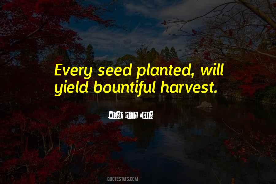 Bountiful Quotes #549277