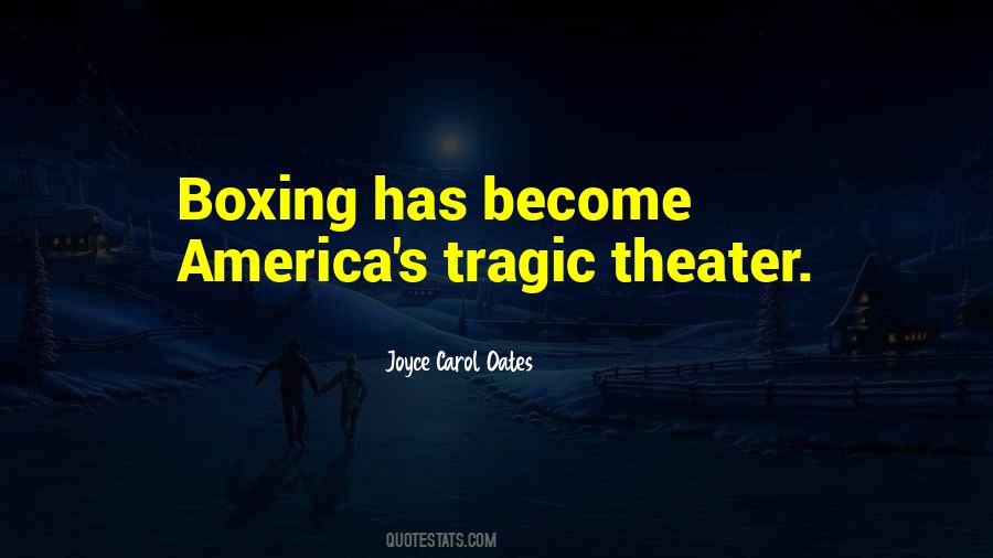 Theater Boxing Quotes #1710774