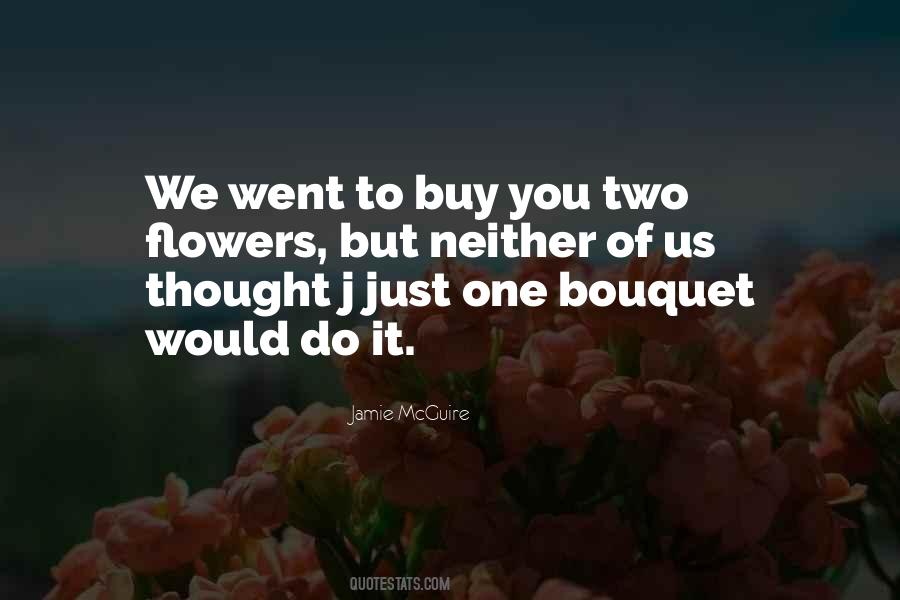 Bouquet Quotes #1555888