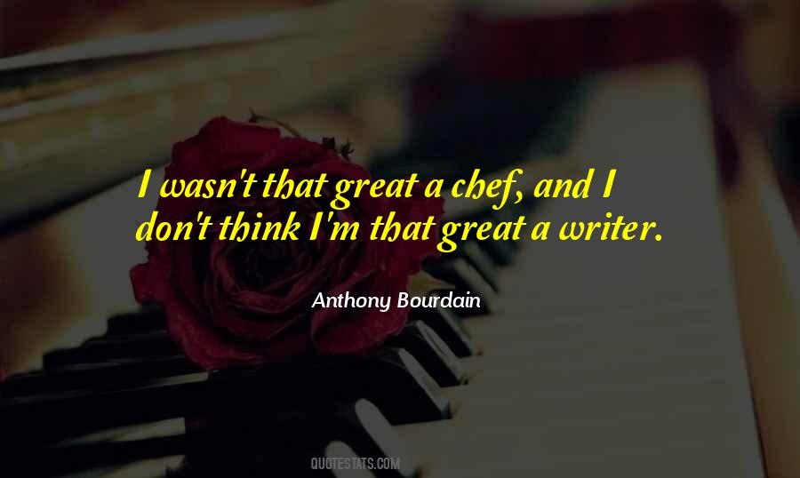 Bourdain Quotes #264278