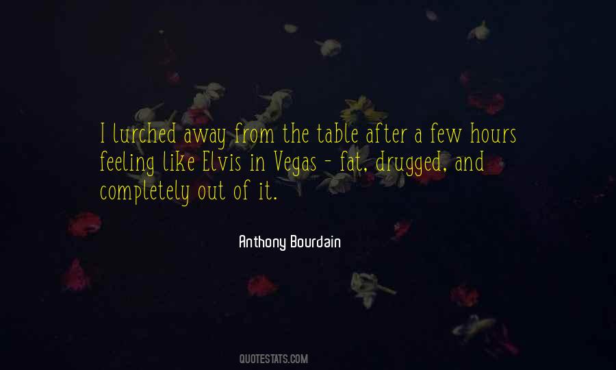 Bourdain Quotes #418006