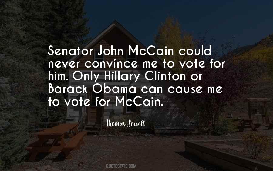 Senator John Mccain Quotes #1318933