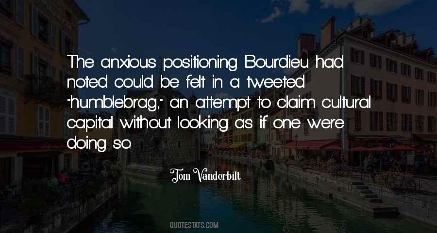 Bourdieu Quotes #749752