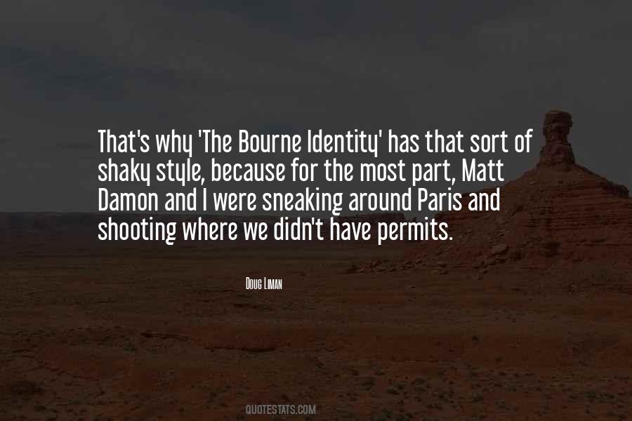 Bourne Quotes #1172274