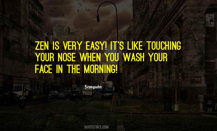 Touching His Face Quotes #1319502
