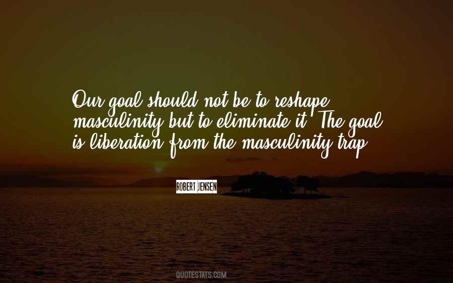 Reshape Me Quotes #725022