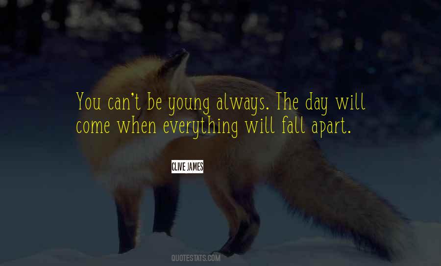 Fall Apart Sometimes Quotes #58996