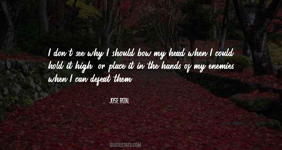 Bow My Head Quotes #1819234