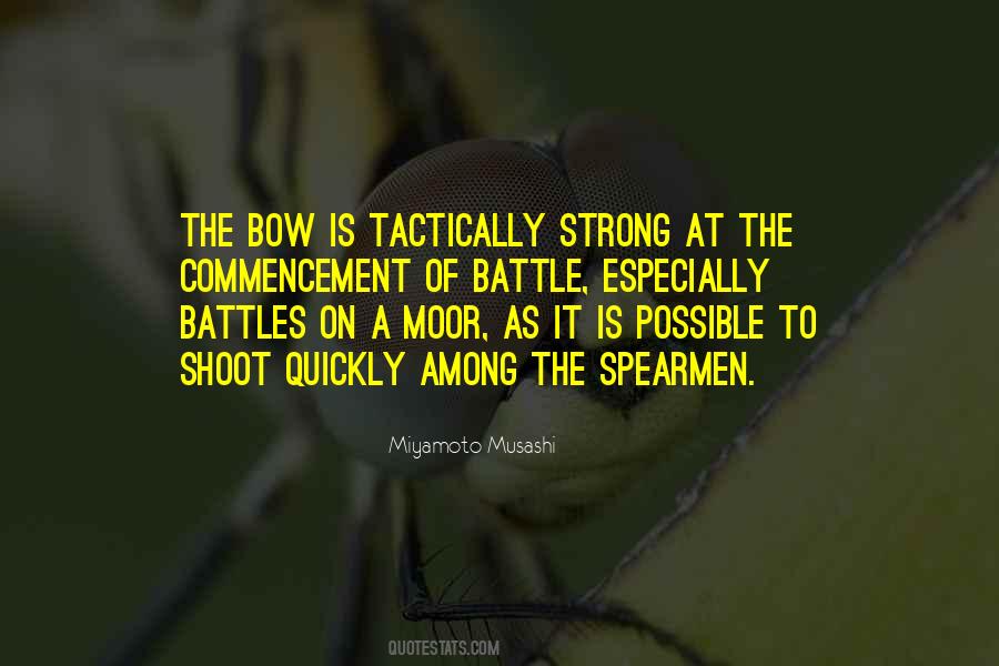 Bow Quotes #1297284