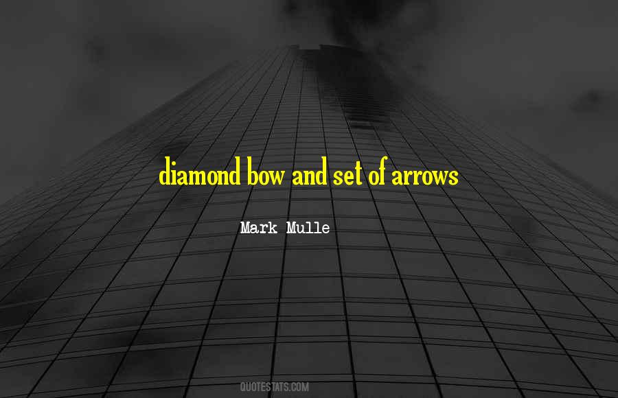 Bow Quotes #1312000