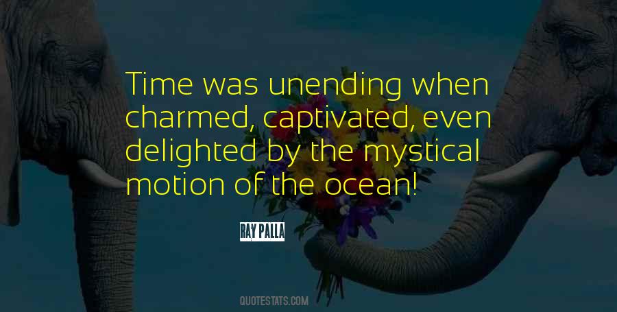 Motion Of The Ocean Quotes #1553129