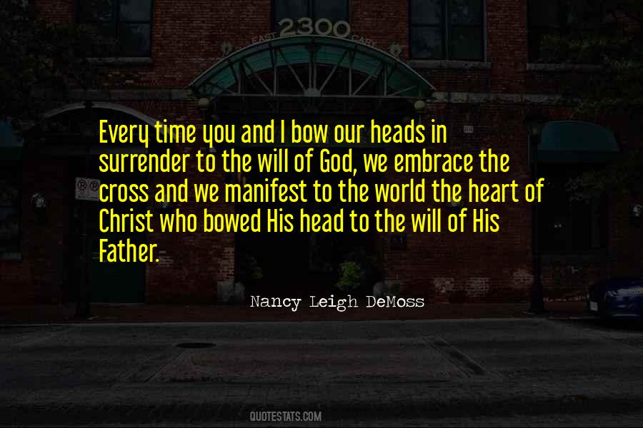 Bow Your Head Quotes #708930