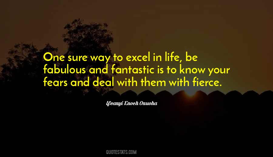 Be Fierce Quotes #786719