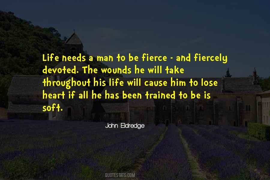 Be Fierce Quotes #817075