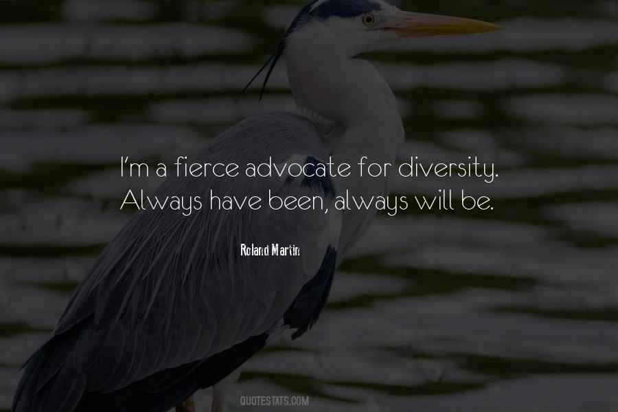 Be Fierce Quotes #824648