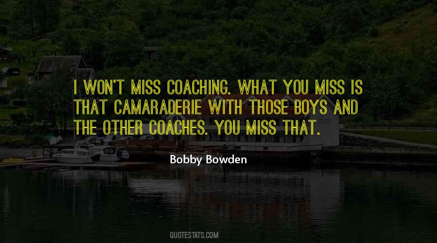 Bowden Quotes #102523