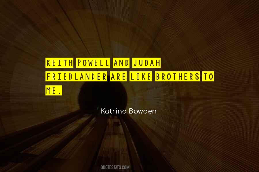 Bowden Quotes #543681