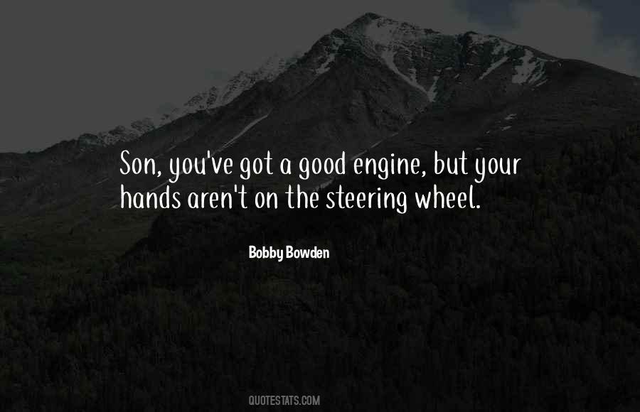 Bowden Quotes #749918