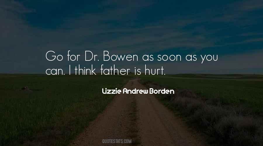 Bowen Quotes #1035468