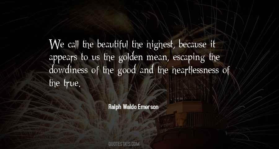 Golden Mean Quotes #865912