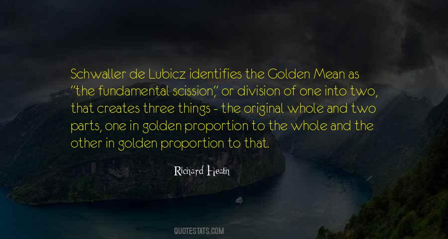 Golden Mean Quotes #888327