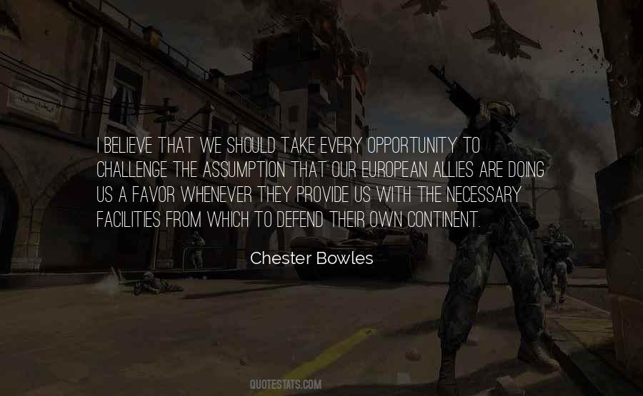 Bowles Quotes #491770