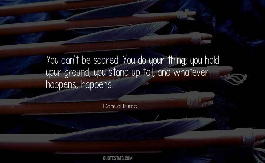 Hold Your Ground Quotes #1439245