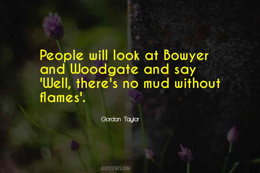 Bowyer Quotes #1520030