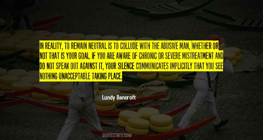 Speak With Silence Quotes #778829