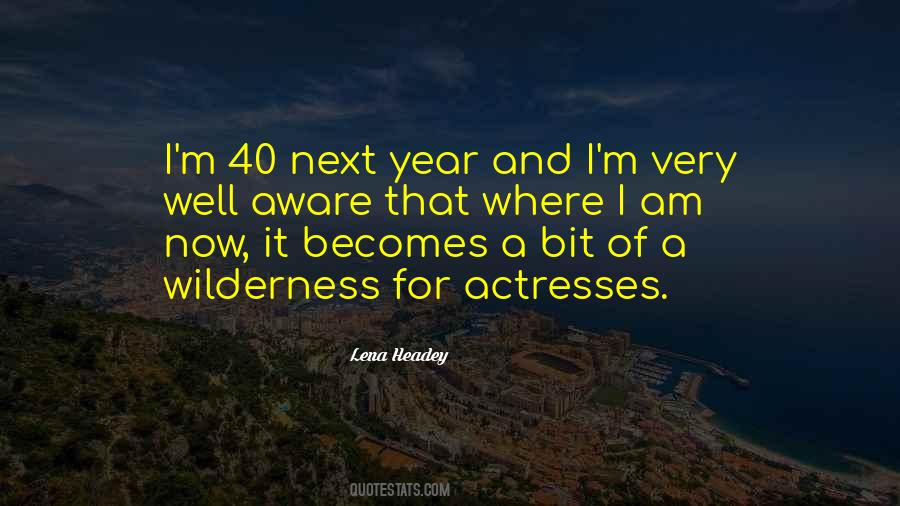 Headey Actress Quotes #898012