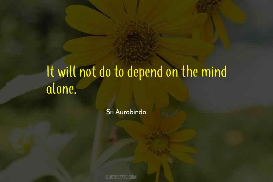 Do Not Depend Quotes #1155922