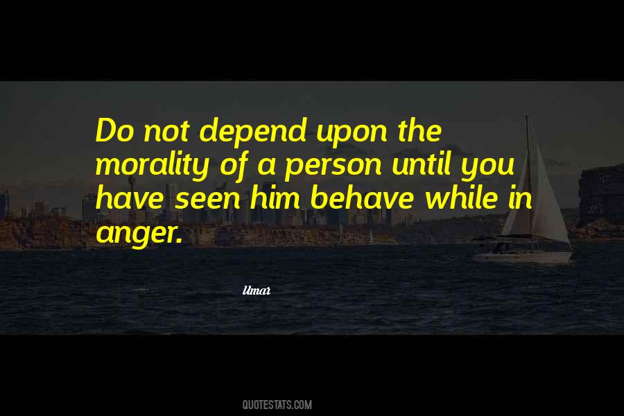 Do Not Depend Quotes #402258