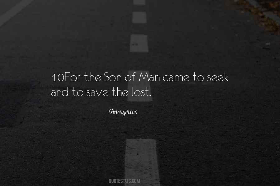 Quotes About The Son Of Man #545057