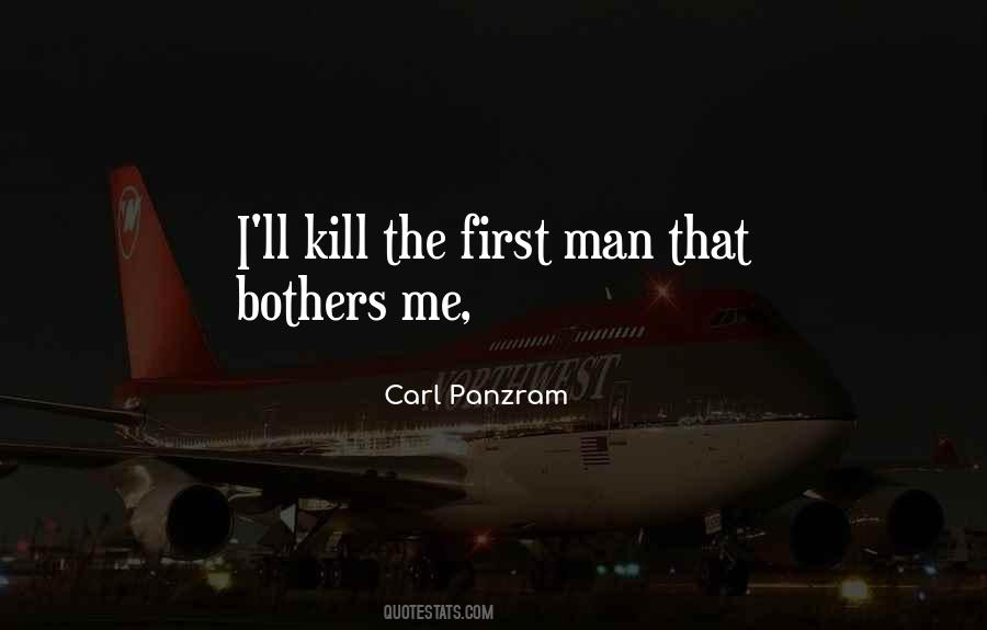Panzram Carl Quotes #1276502