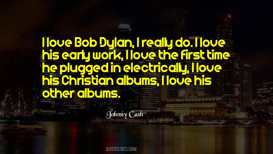 Quotes About Love Johnny Cash #1342983