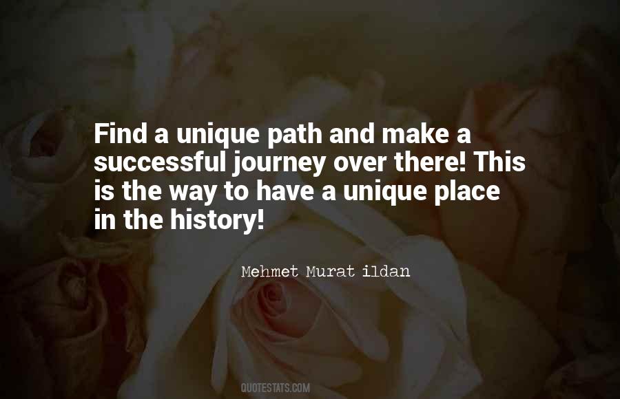 My Unique Path Quotes #1375792