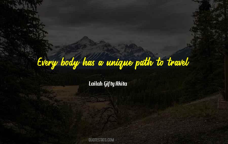 My Unique Path Quotes #243921