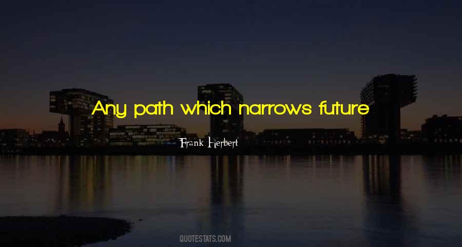 My Unique Path Quotes #645565