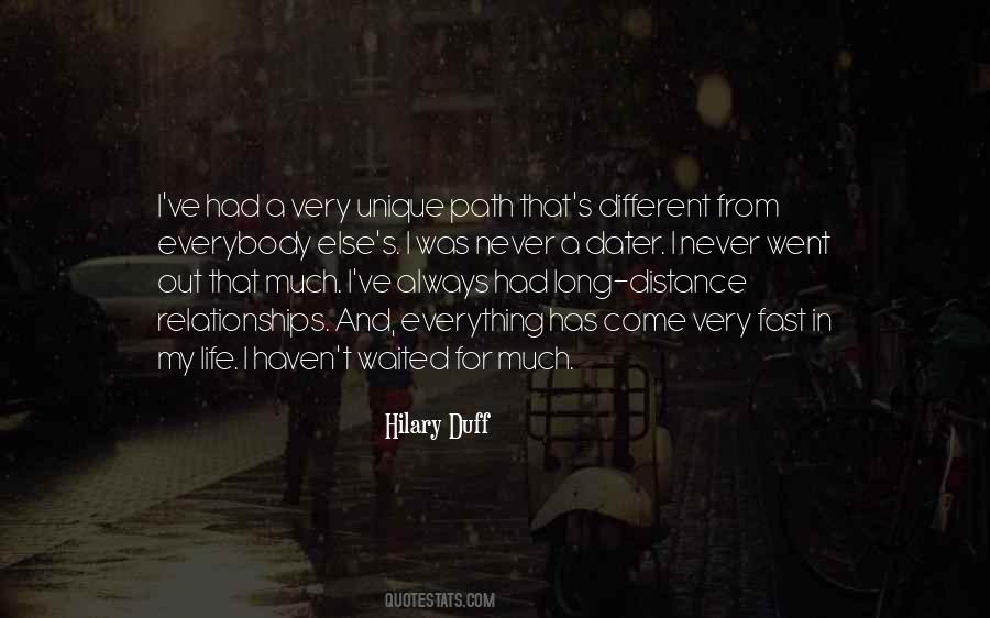 My Unique Path Quotes #656574
