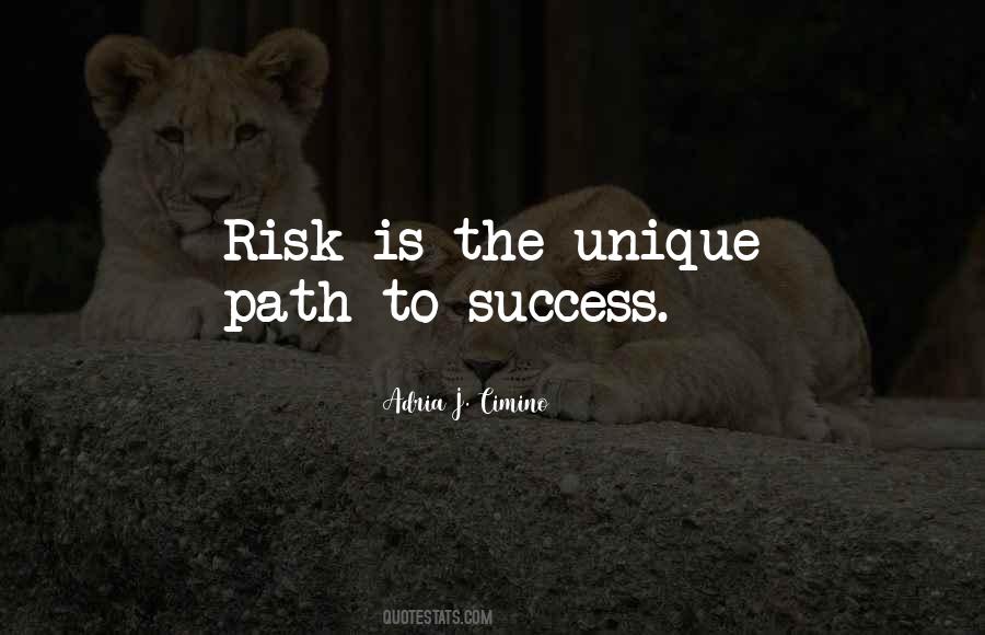 My Unique Path Quotes #731340