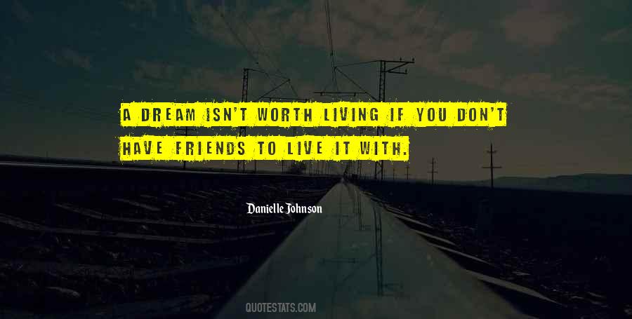 Living Dreams Quotes #488867