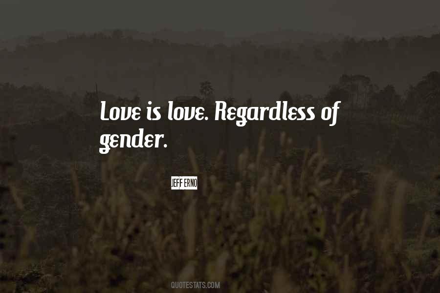Quotes About Love Is Love #813448