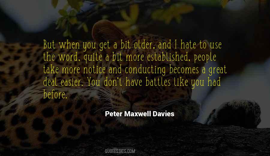 People Older Than You Word Quotes #733458